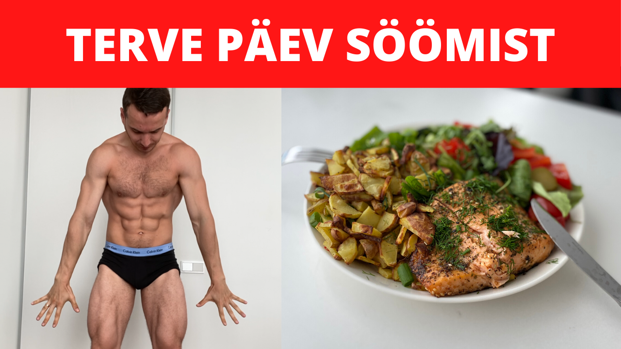 You are currently viewing Terve päev söömist | 13 WEEKS OUT